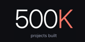 500k projects built with Sanity